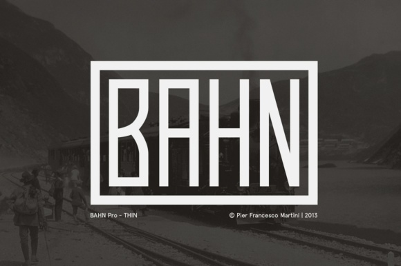 Bahn Pro Thin: A Nostalgic Display Font for Editorial Design and Digital Publishing