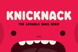 Knicknack Font: A Cutesy Typeface That Elevates Small Business Branding