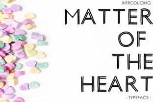 Matter of the Heart: A Display Font for Organic Editorial Design