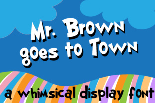 Mr. Brown Goes to Town – A Whimsical Display Font for Kids’ Crafts & Bold Titles