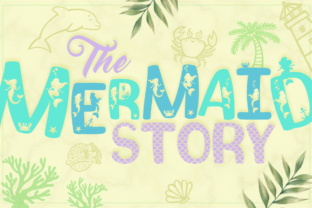 The Mermaid Story: A Summer-Ready Display Font for Campaign Headers and Craft Designs